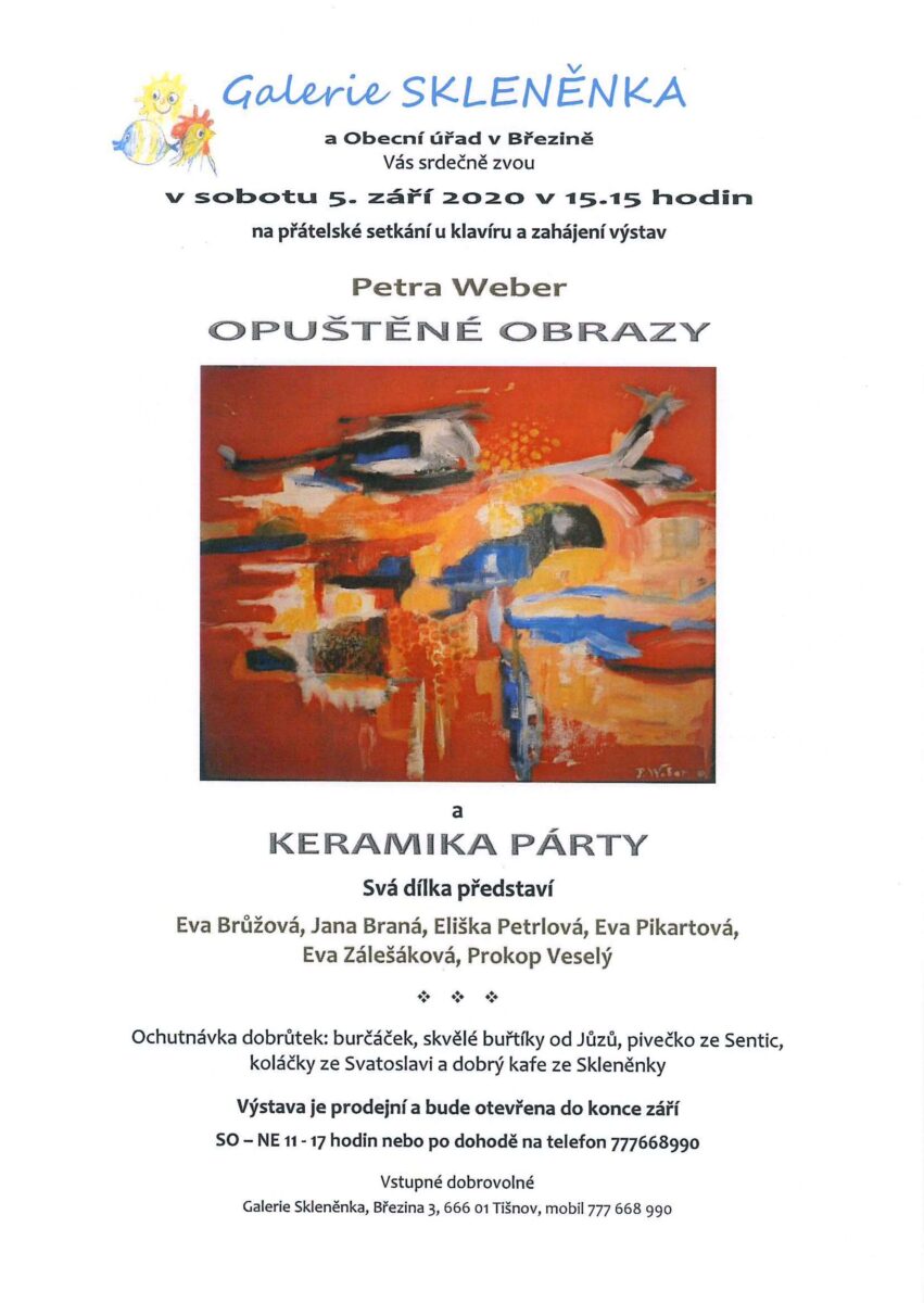 Výstava Opuštěné obrazy a Keramika párty, Galerie Skleněnka, září 2020